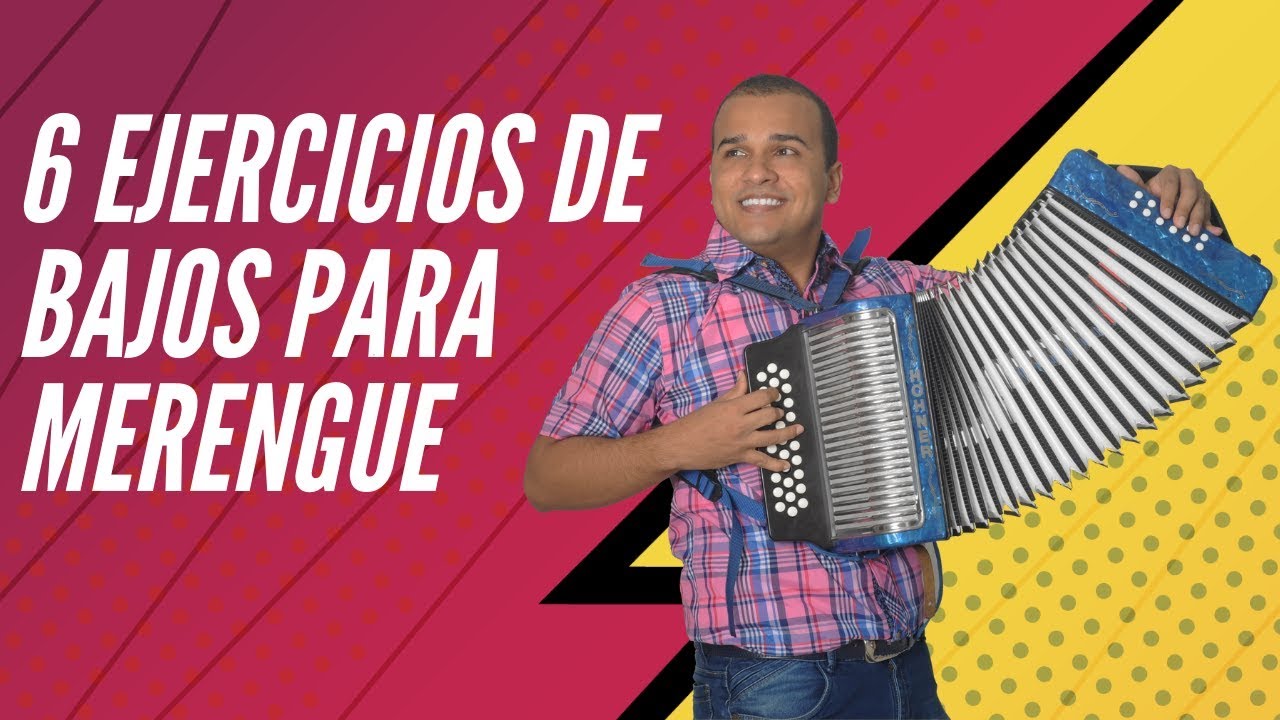 6 Ejercicios para Bajos de Merengue | Tutorial Acordeon Vallenato | Clases de Acorde&oacute;n Nota A Nota