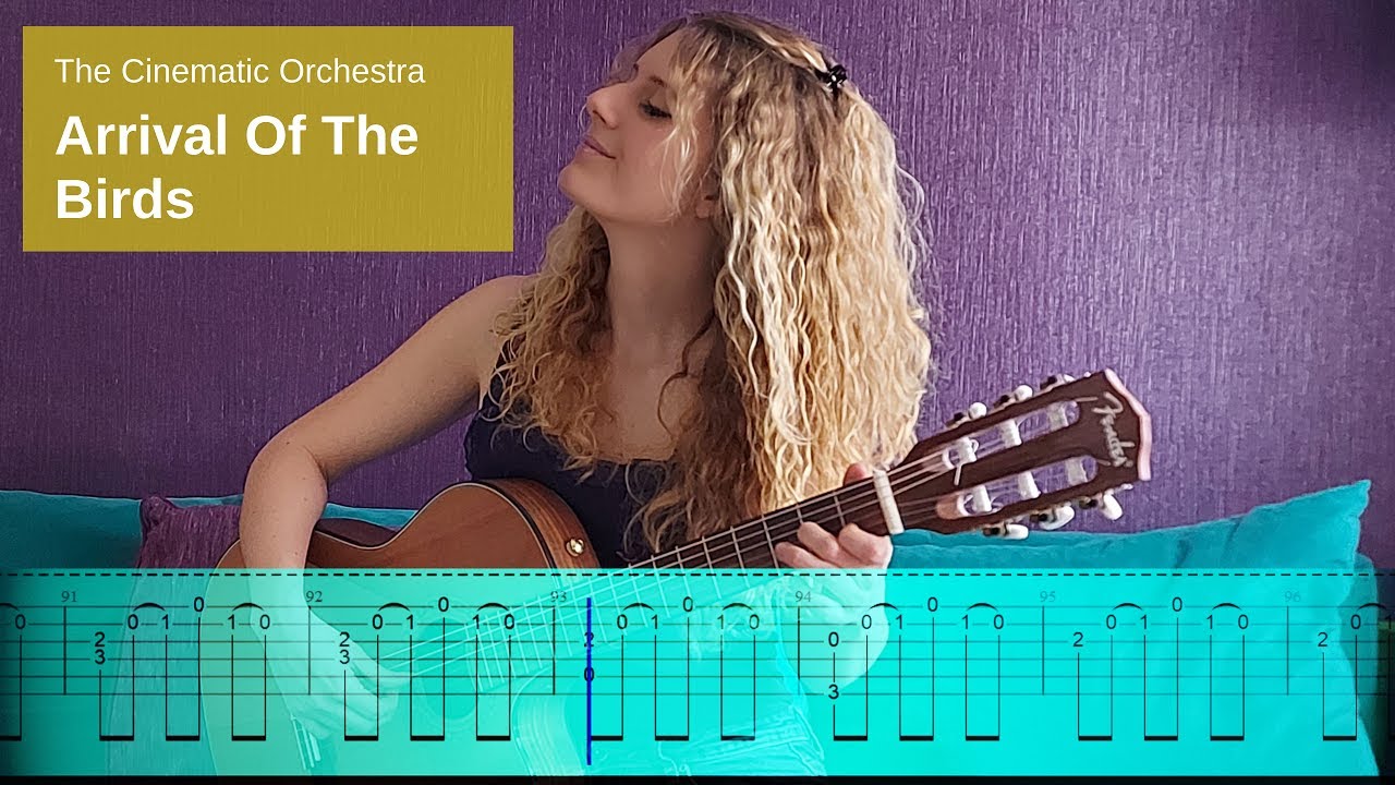 The Cinematic Orchestra - Arrival of the Birds (Guitar Cover)
