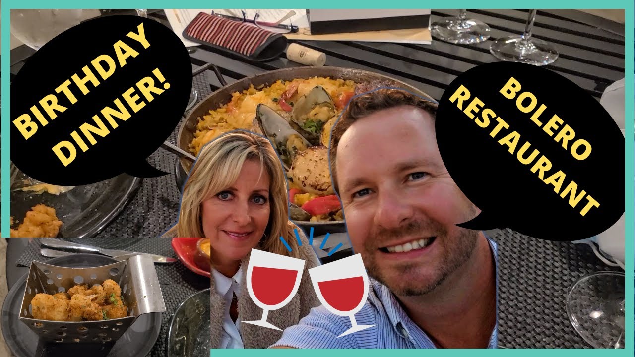 Bolero Restaurant Temecula, CA | Birthday Review!!!