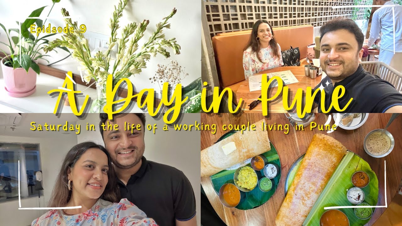 Living the Pune Life Ep 9 | A day living in Pune | Ep 9 Living the Pune Life | 30 yr couple in Pune
