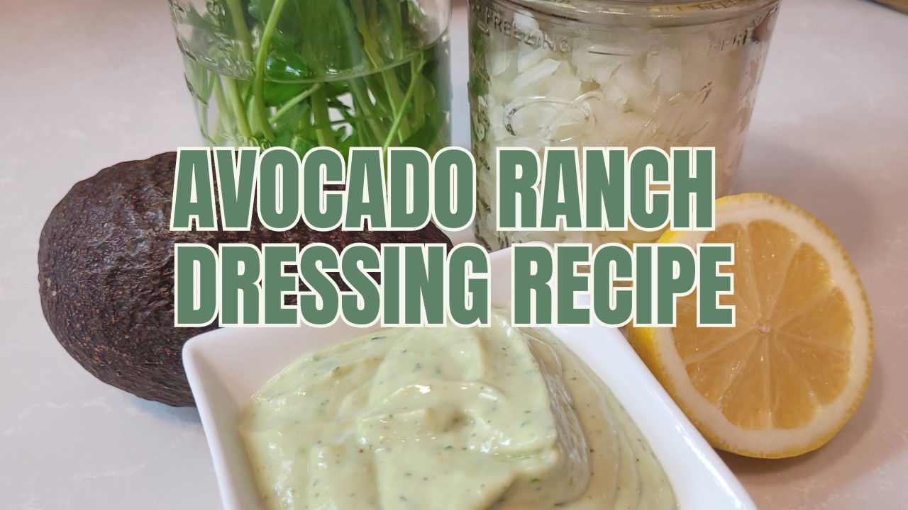 Avocado Ranch Dressing Recipe! Easy & Delicious Homemade Dip Recipes