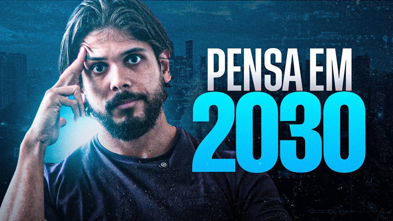 Esqueça 2026. Planeje até 2030.