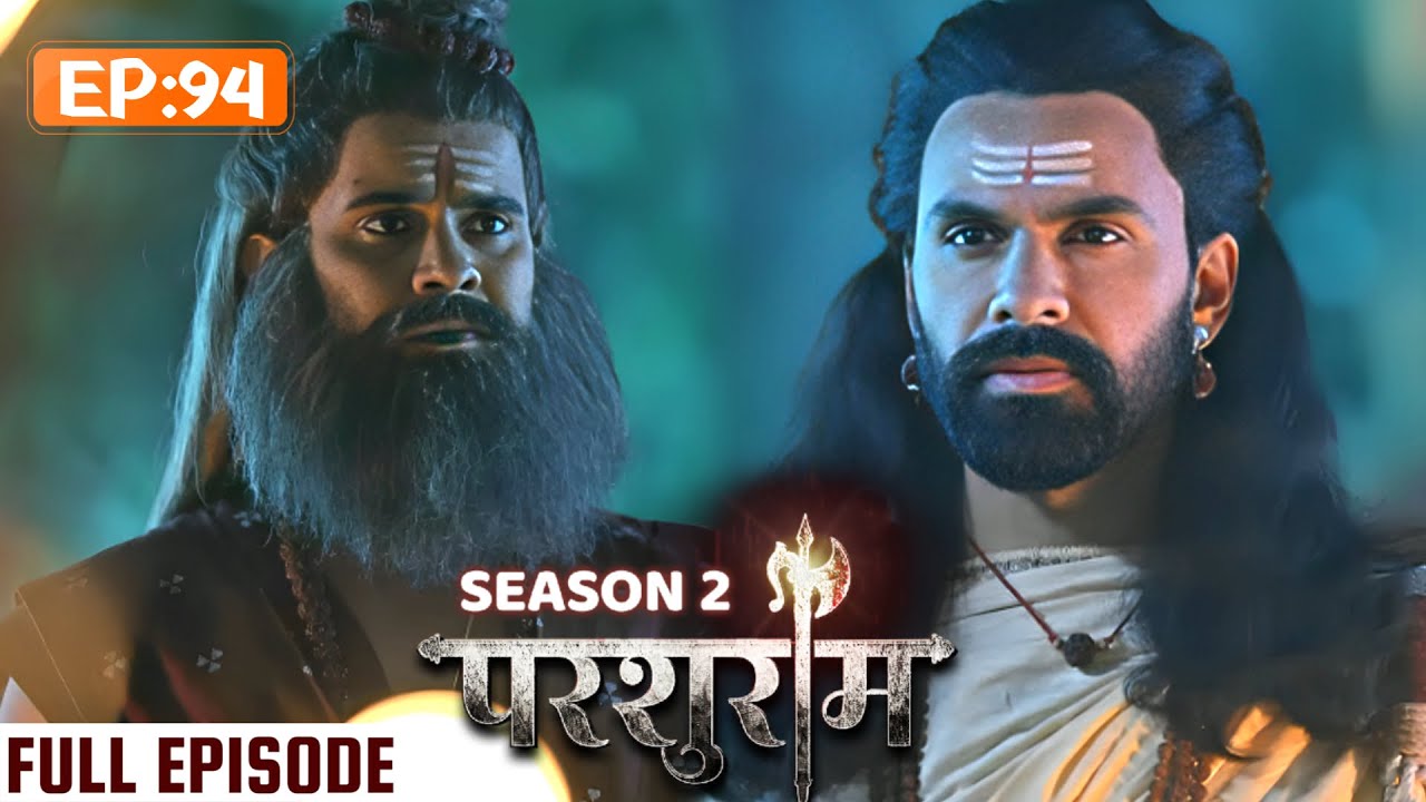 परशुराम ने कैसे एक ऋषि को सिखाया उसका गुरुधर्म? | PARSHURAM SEASON 2 | EPISODE 94 | Kunal Singh