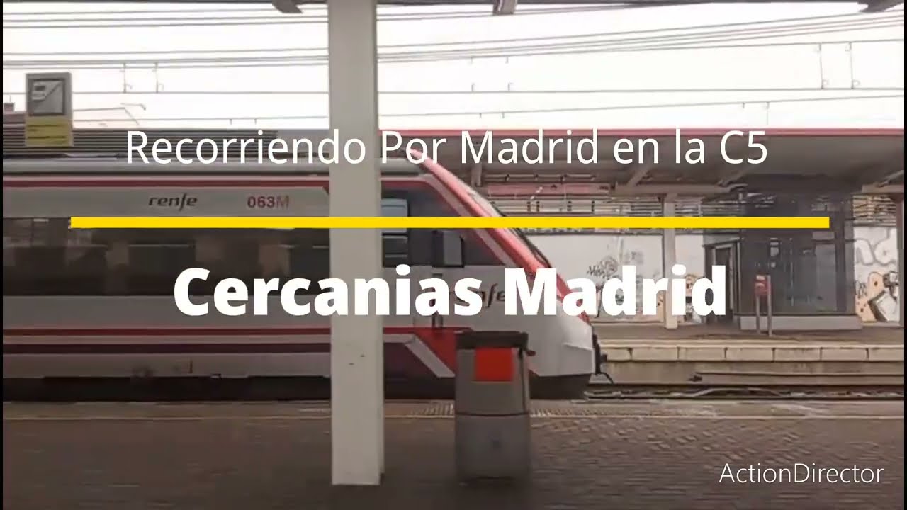 Cercanias Madrid: Recorriendo Por Madrid en la C5 