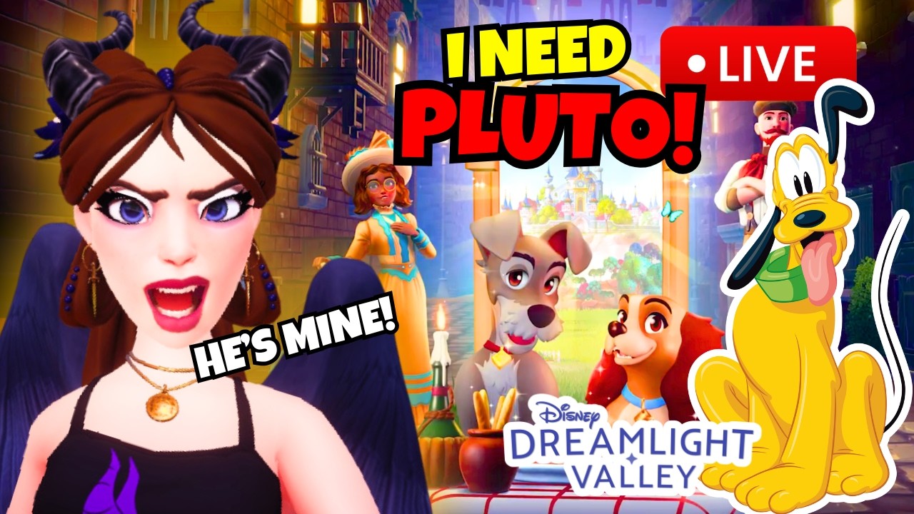 🔴 I need Pluto NOWWW!! | Disney Dreamlight Valley LIVE!
