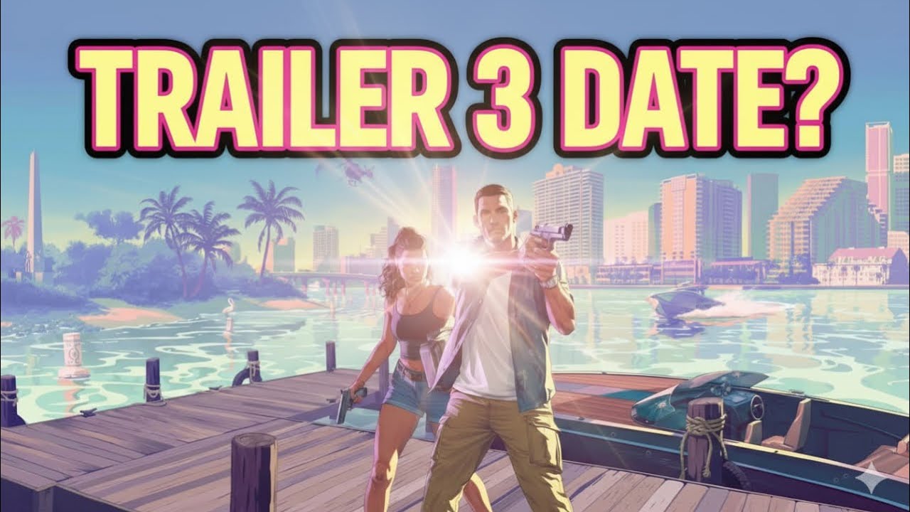 GTA 6 Trailer Predictions - Trailer 3, Gameplay, Launch Dates