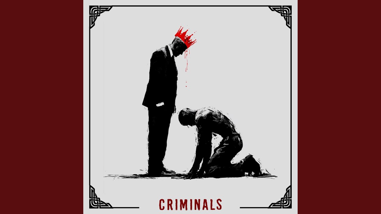 Criminals