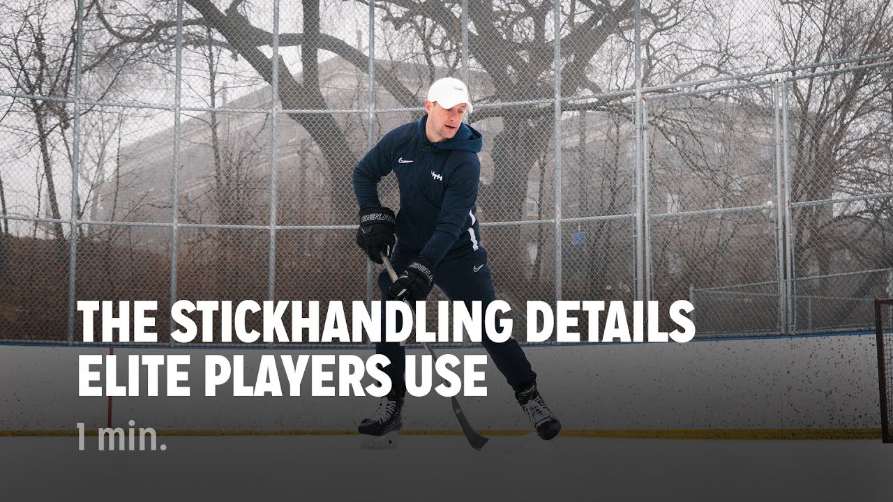 The Stickhandling Details Elite Players Use