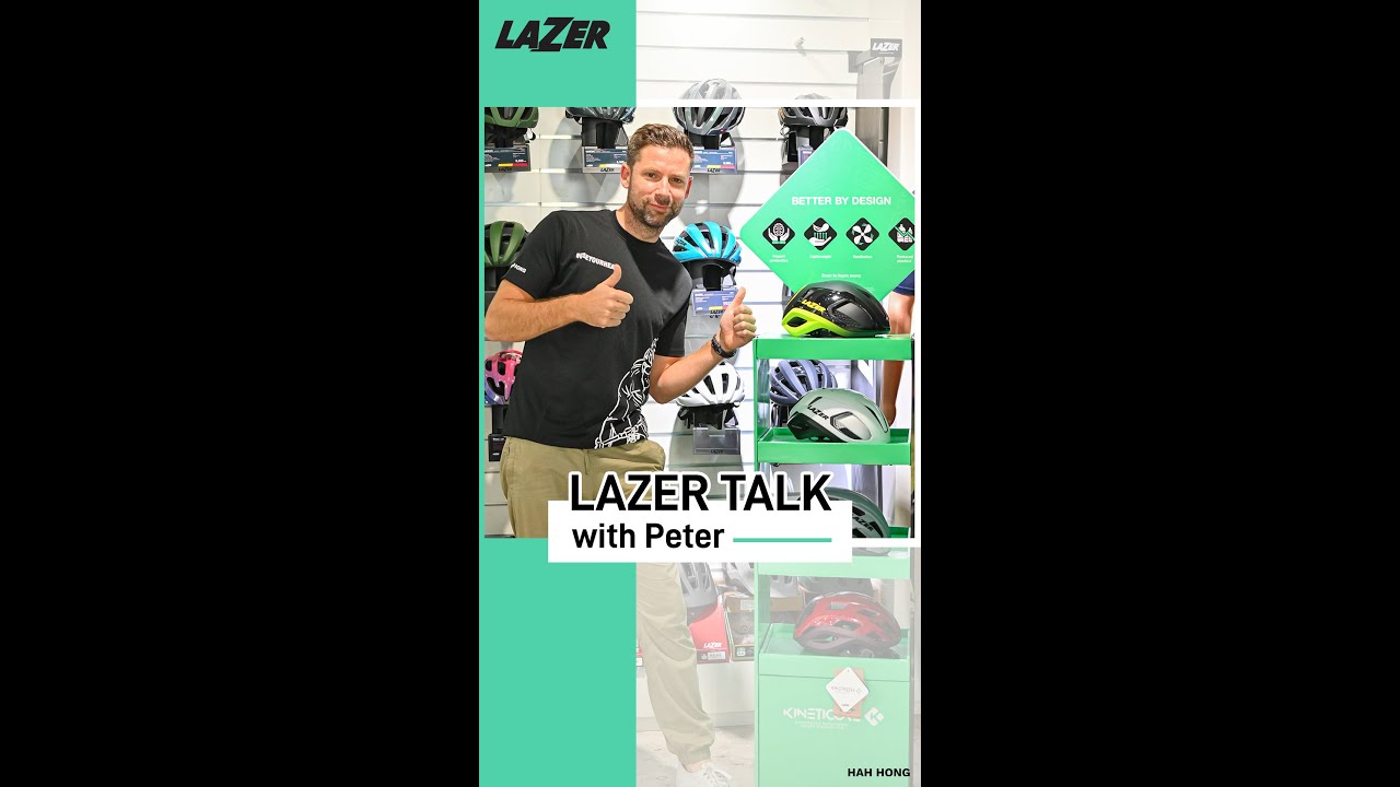 เจาะลึก! หมวกจักรยาน Lazer KinetiCore กับคุณปีเตอร์ | Lazer Talk with Peter