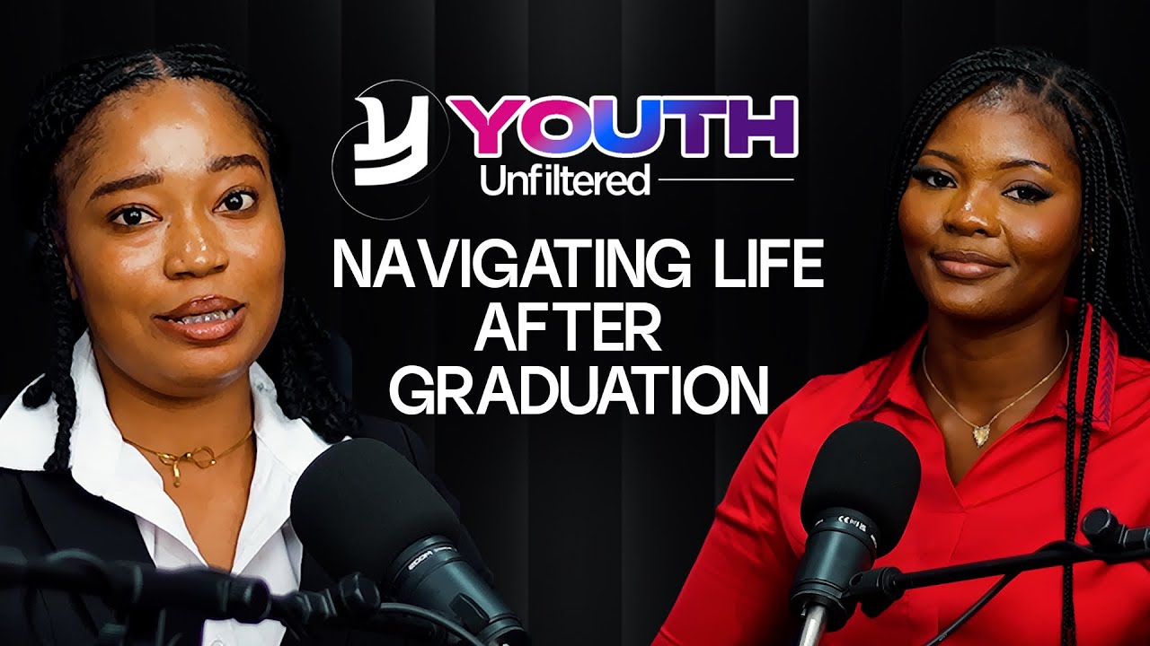 🎓 Navigating Life After Graduation | Youth Unfiltered |Episode 1