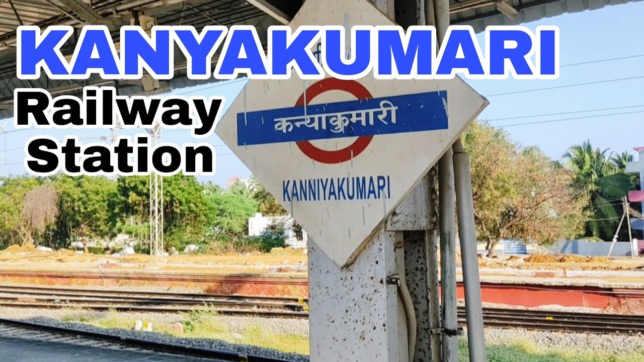 Kanyakumari Railway Station || Tamilnadu 