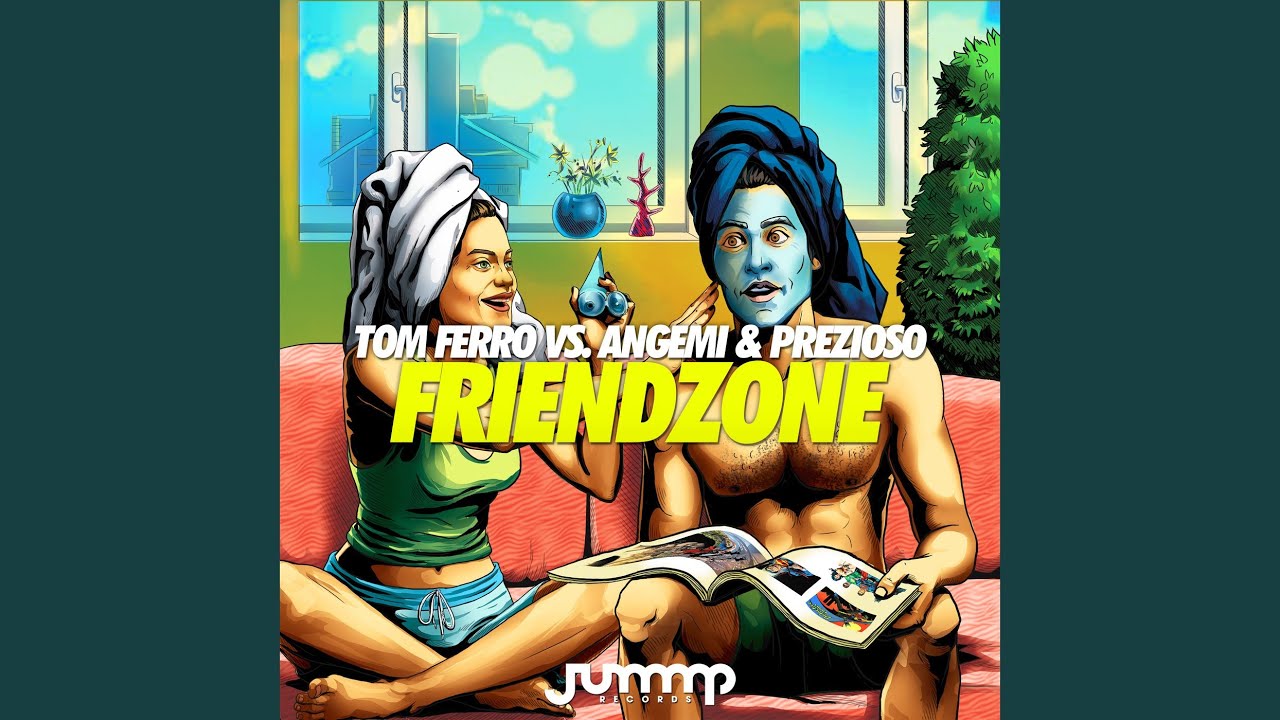 Friendzone (Original Mix)
