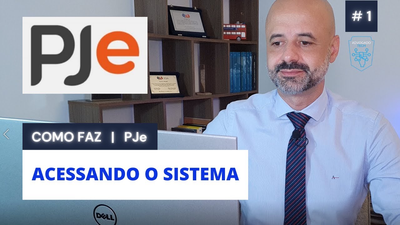 COMO FAZ - PJe - Acessando o sistema PJe