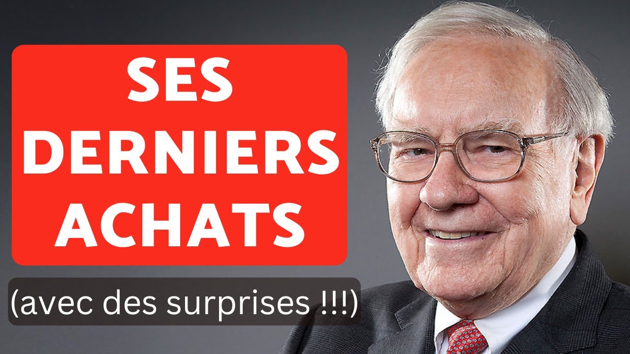 WARREN BUFFETT - Ses derniers achats surprises !!! 🤑💰