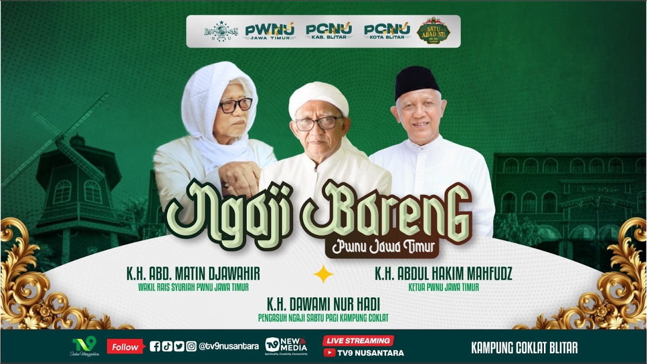 🔴 (LIVE) NGAJI BARENG PWNU JAWA TIMUR