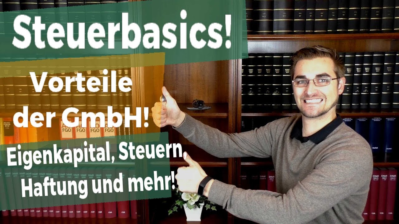 Vorteile der GmbH und UG? Was solltest DU wissen!