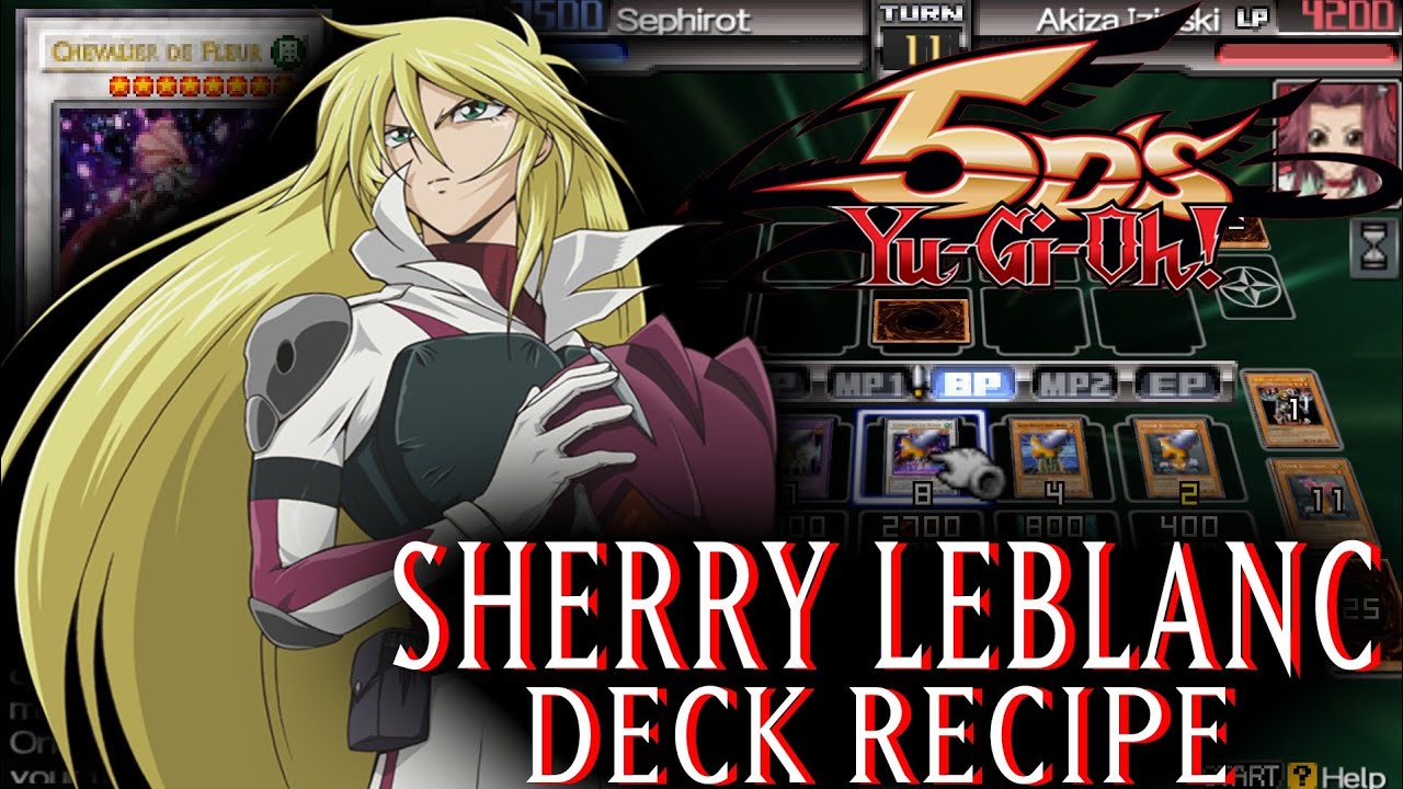 Sherry LeBlanc Deck | Sacred Knight Deck - Yu-Gi-Oh 5D's Tag Force 5 #6