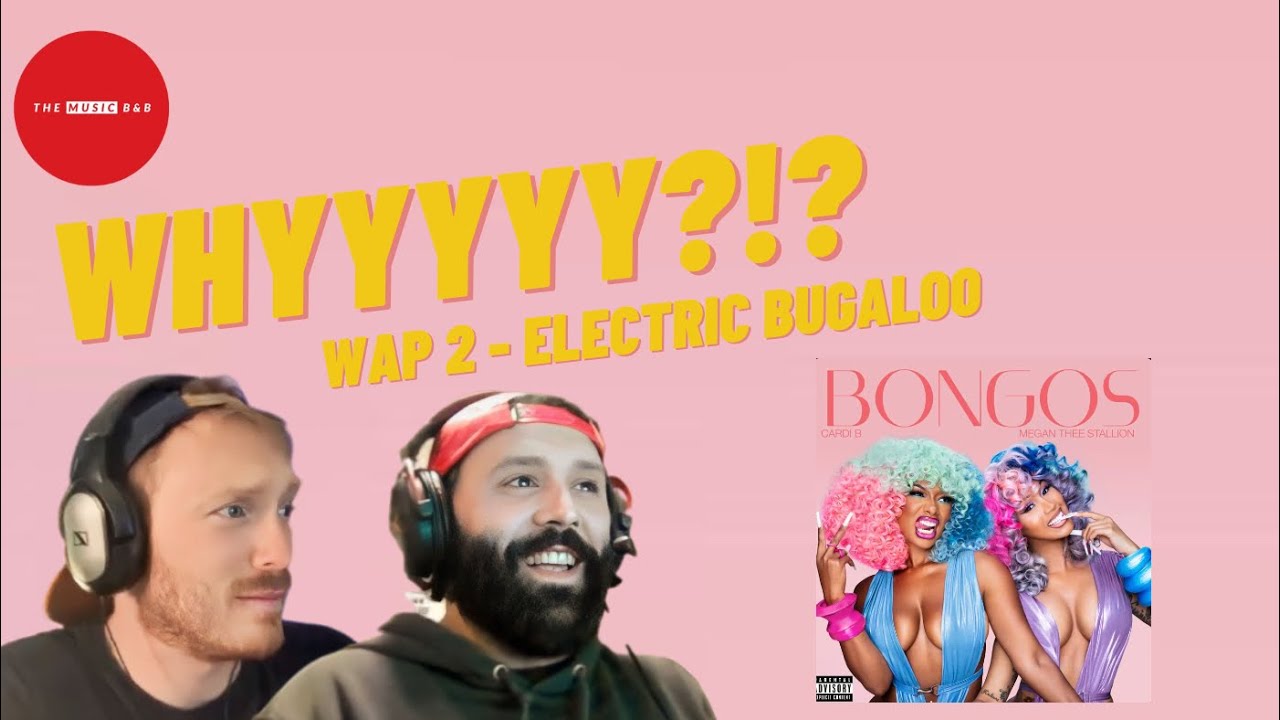 TWO IDIOTS REACT - Cardi B - Bongos (feat. Megan Thee Stallion)