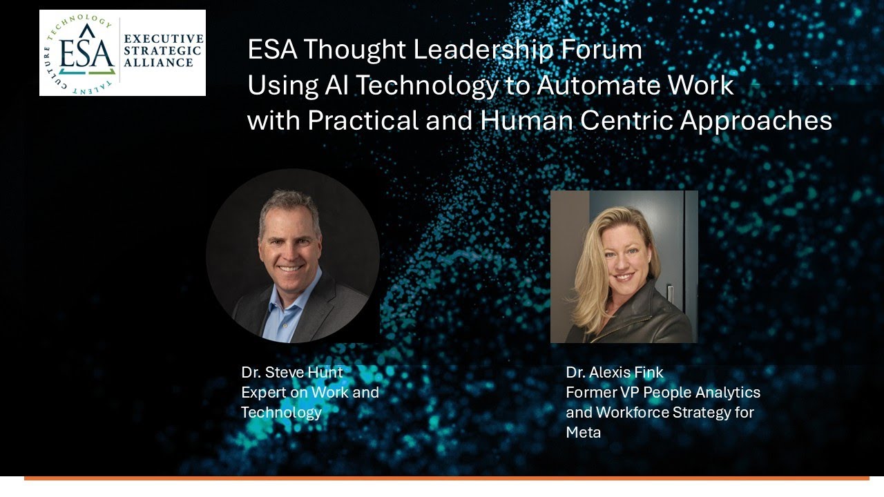 ESA Thought Leadership Forum with Dr. Steve Hunt and Dr. Alexis Fink