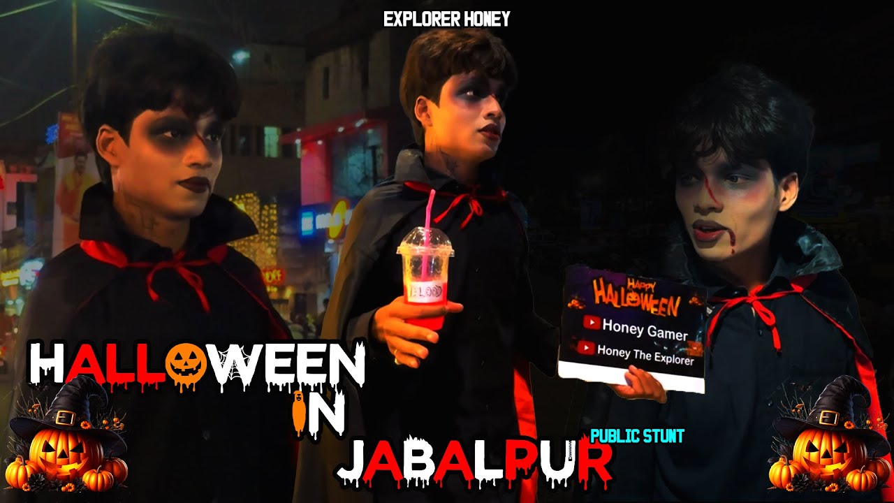 Celebrating Halloween in Jabalpur | Honey As Dracula | Explorer Honey | Honey Gamer (Use Headphones)