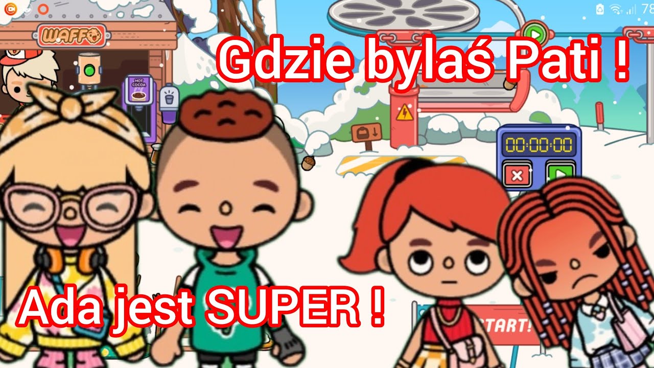 Ada jest super !😄 Gdzie byłaś Pati 😡 historyjki toca boca po polsku.Bajki toca boca 
