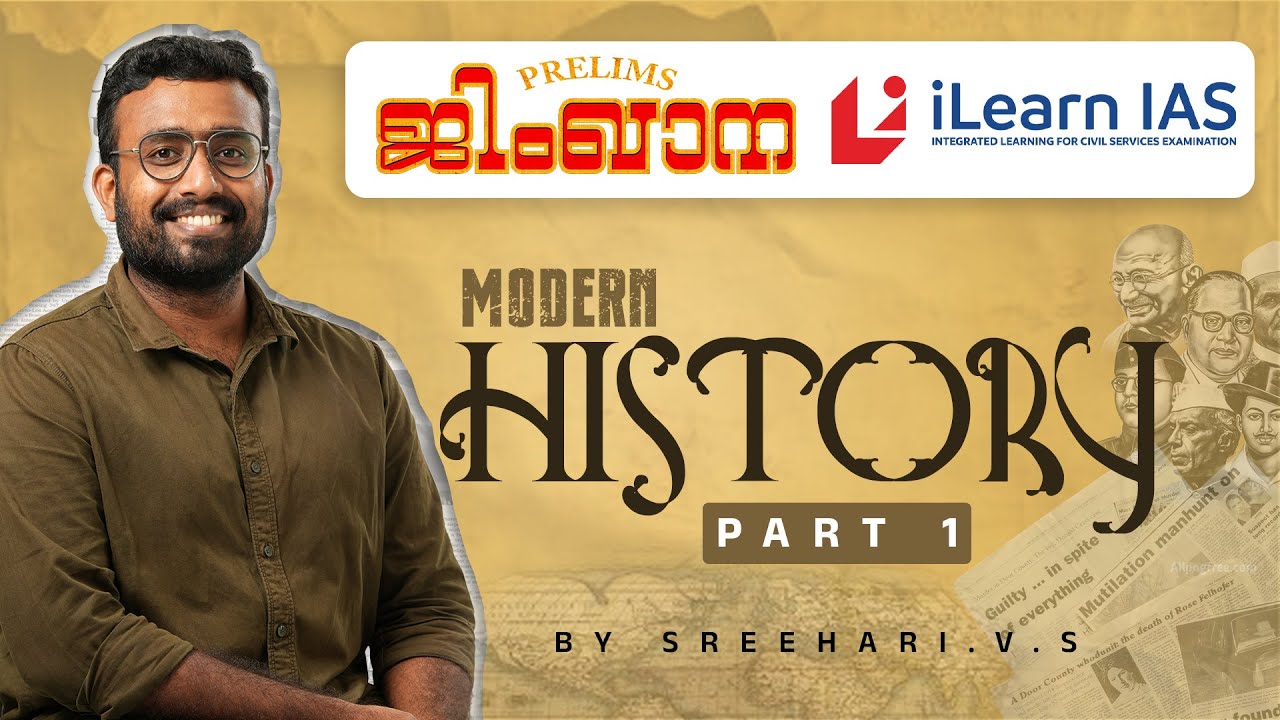 Complete Revision of Modern History for UPSC Prelims 2025 - Part 1 | Sreehari  V S