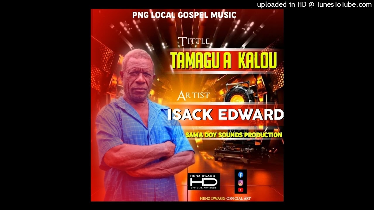ISACK_EDWARD__TAMAGU A KALOU __GOSPLE MUSIC __SAMADOY SOUNDS PRODUCTION 🏝🎵