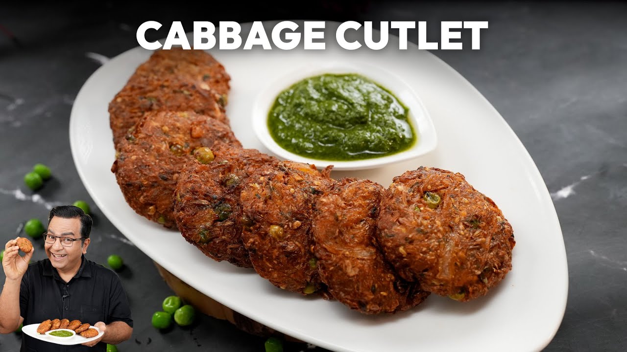 Cabbage Cutlet Recipe | हेल्दी और टेस्टी पत्ता गोभी कटलेट | Easy Snack by Chef Ajay Chopra