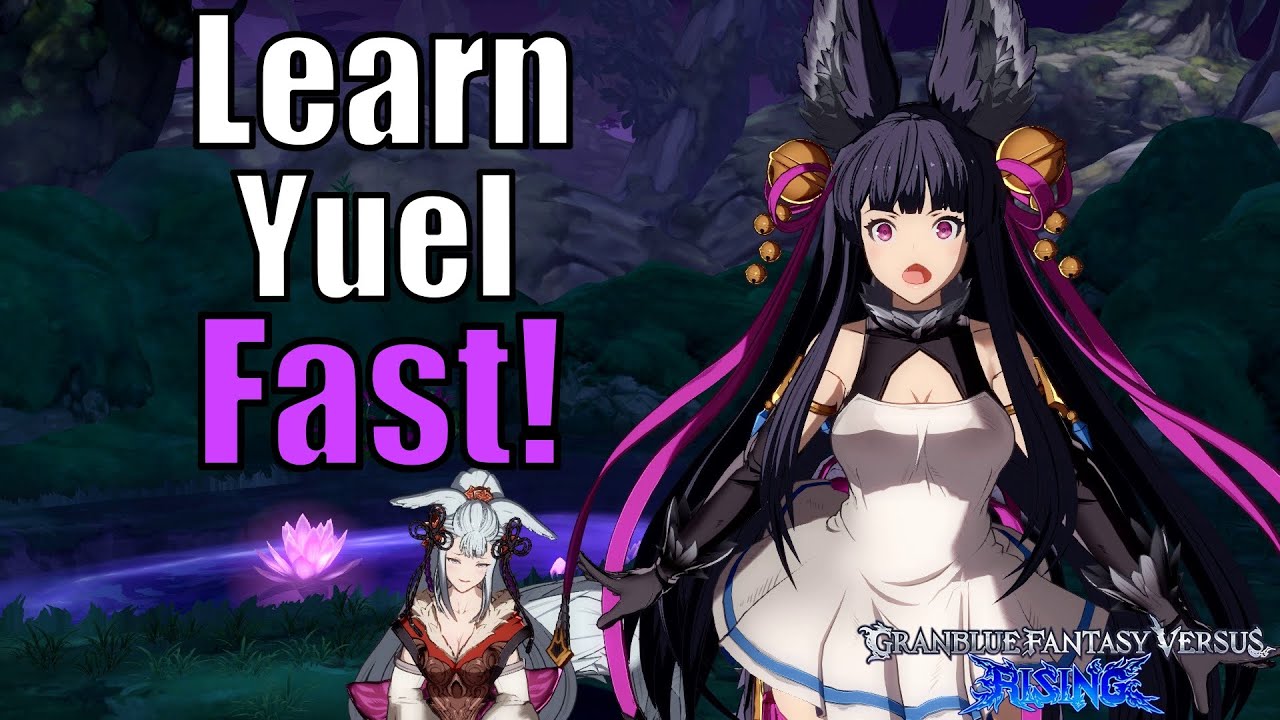 Learn Yuel in 6 Minutes! (GBVS Rising Character Guide & Combos)