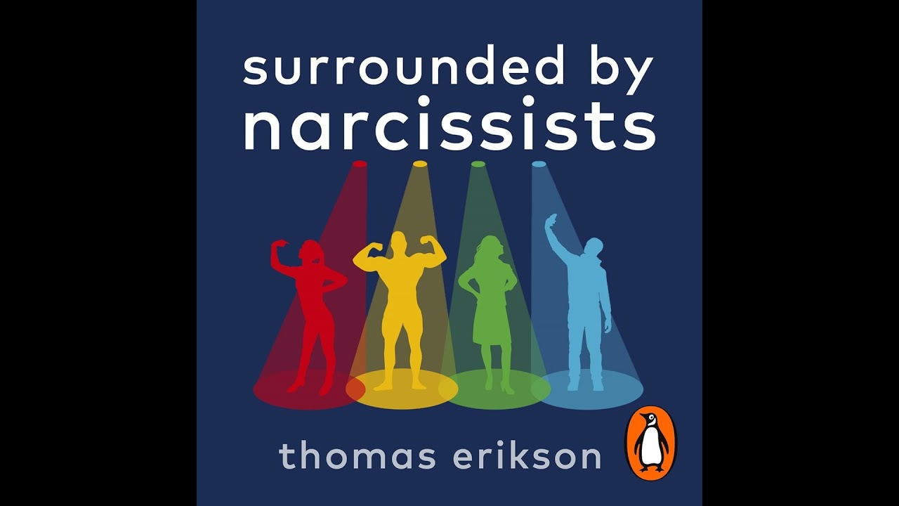 #089 - Surrounded by Narcissists (Thomas Erikson)