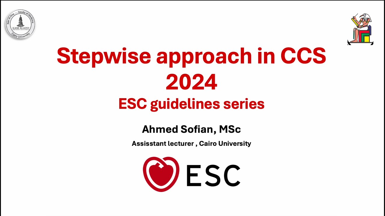 Stepwise approach in CCS ESC 2024 guidelines _ Dr Ahmed Sofian