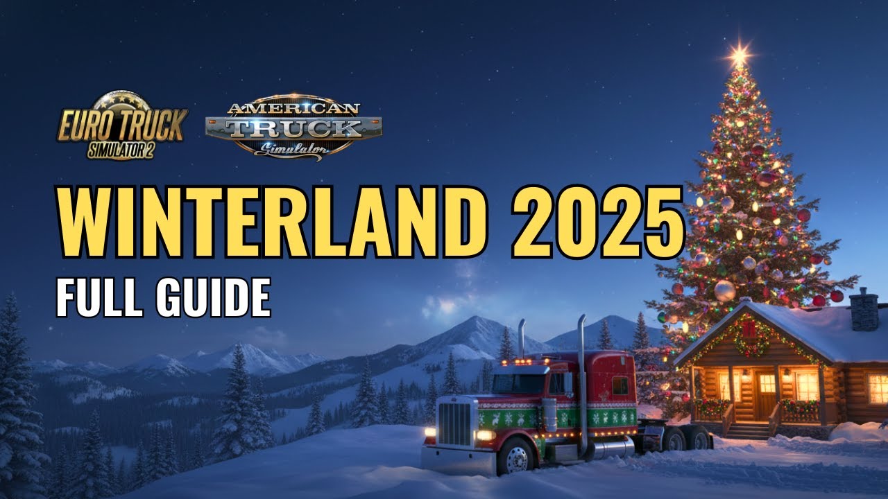 ETS2 & ATS Christmas Event 2025 GUIDE! 🎄Winterland Portal, Rewards & Fast Progress