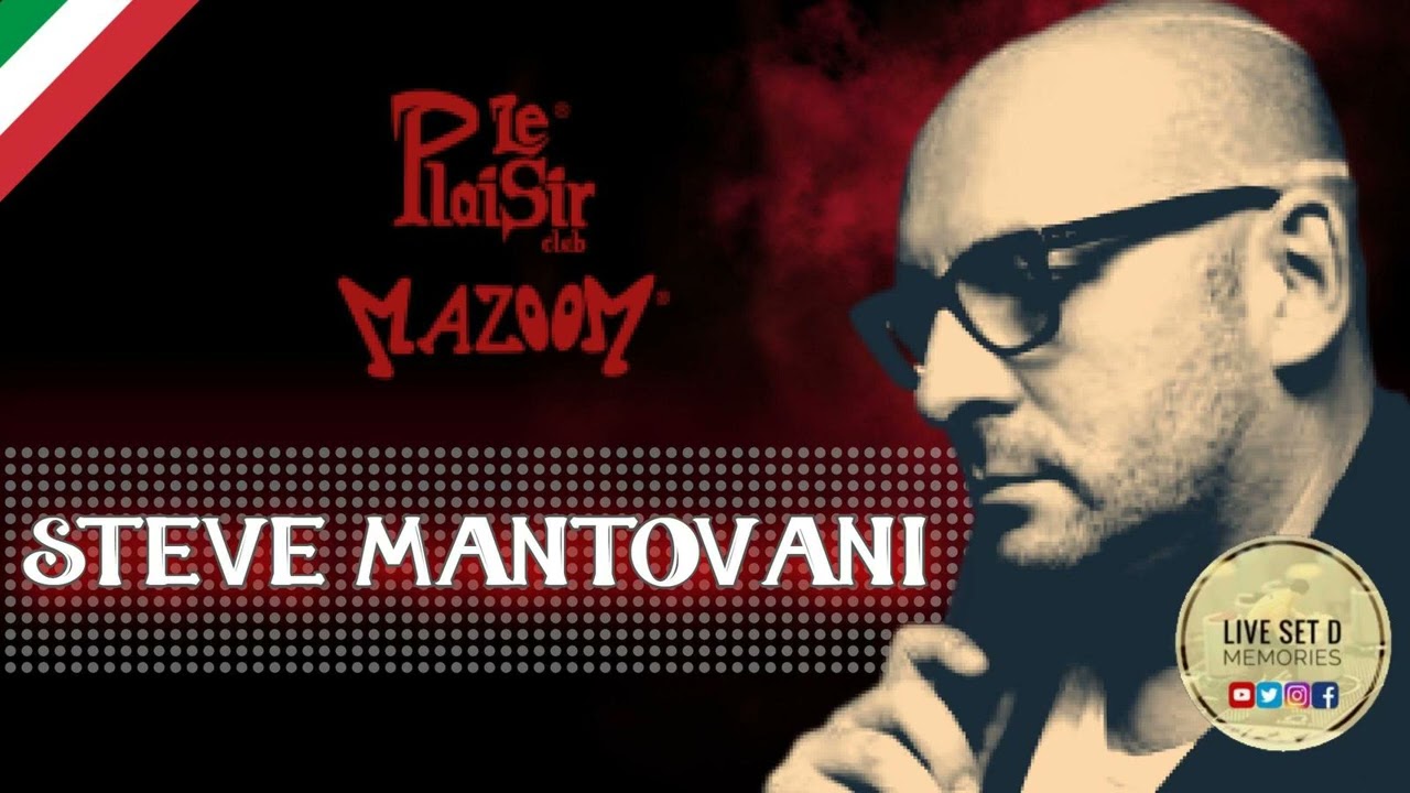 Steve Mantovani  @ Le Plaisir Club - Mazoom  07 1998
