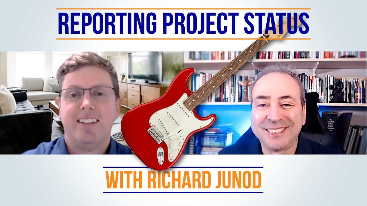 Отчет о состоянии проекта — с Ричардом Джунодом, основателем PM Rockstar