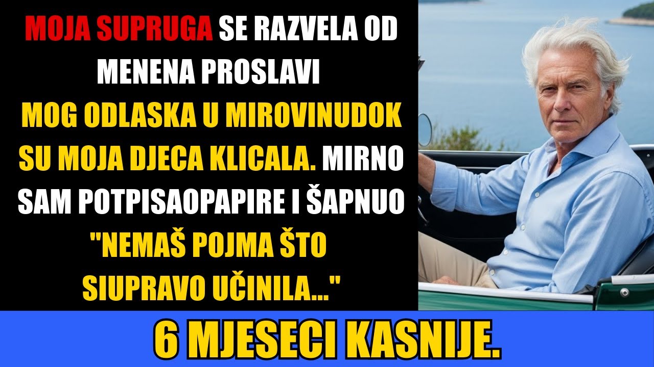 Moja supruga mi je uručila papire za razvod na proslavi mog odlaska u mirovinu dok su moja djeca...