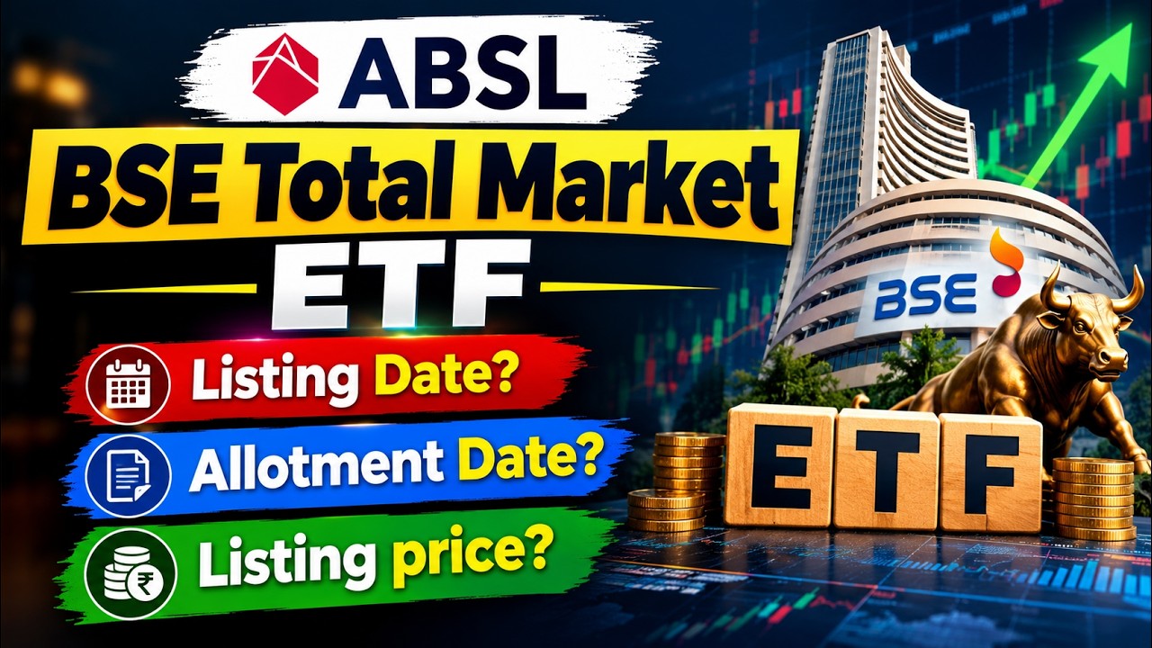 ABSL BSE Total Market ETF Listing Update | Allotment Date , Listing Price #bse_totalmarket 