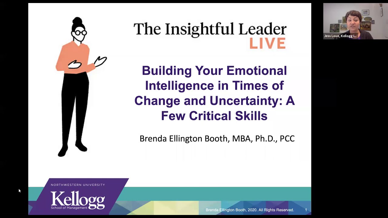 Insightful Leader Live: Building Your Emotional Intelligence in Times of Change and Uncertainty