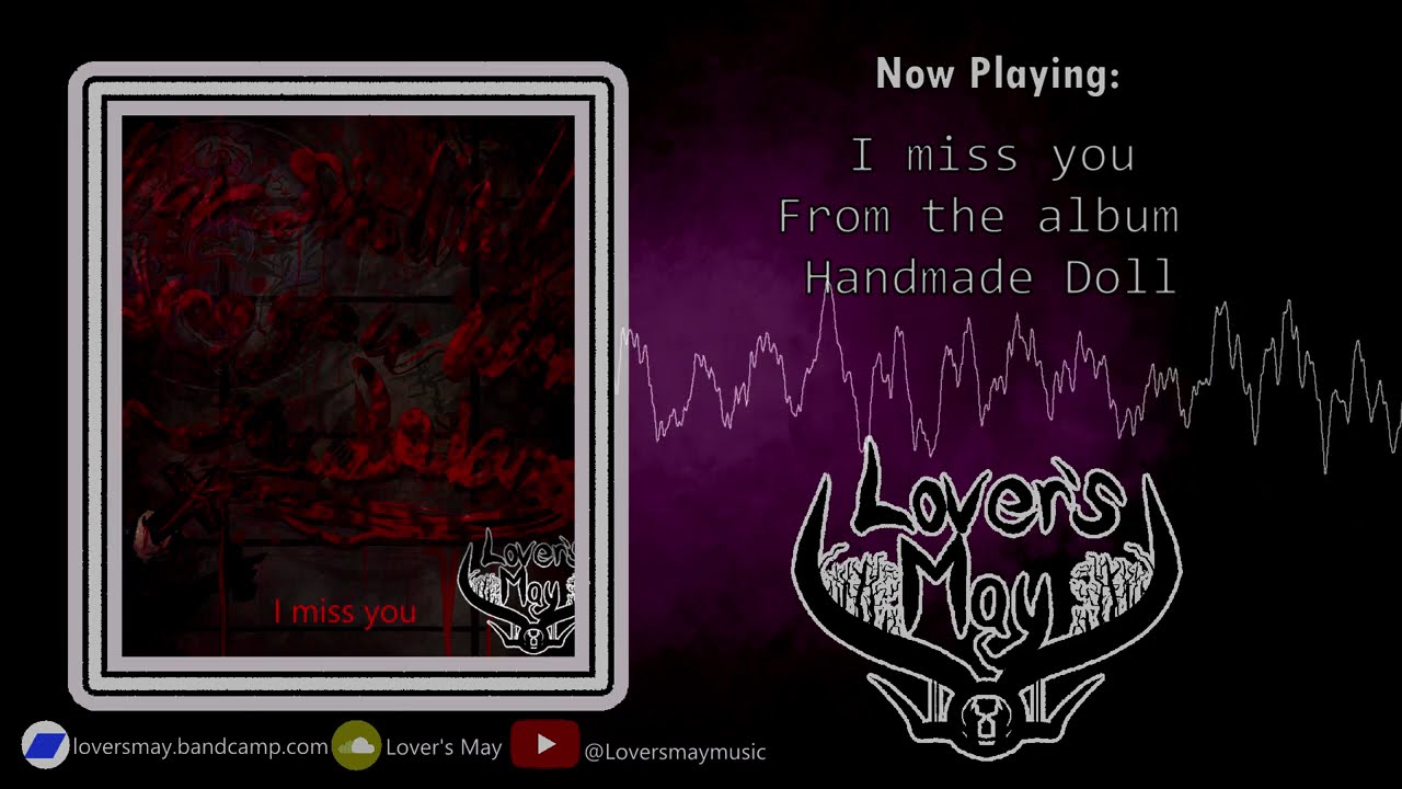 Lover's May - I miss you