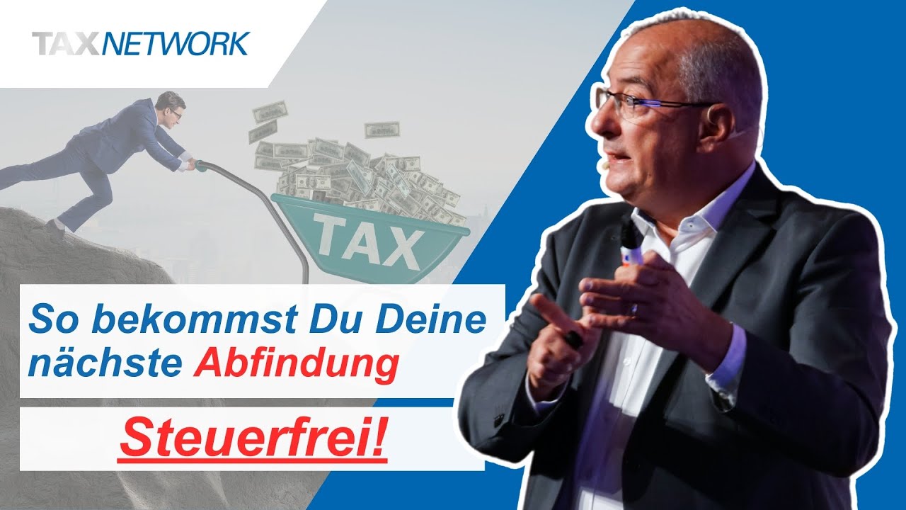 Steuerfreie Abfindungen?! 🤔 So geht's!