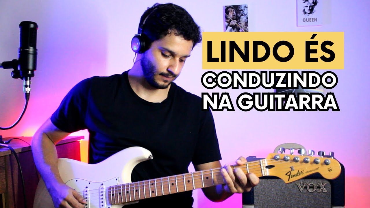 4 ideias para você tocar Lindo És na guitarra diferente do violão | Aula de guitarra