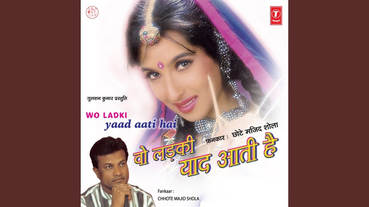 Wo Ladki Yaad Aati Hai