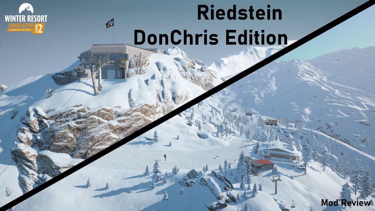 Riedstein DonChris Edition | Mod Review | Winter Resort Simulator Season 2