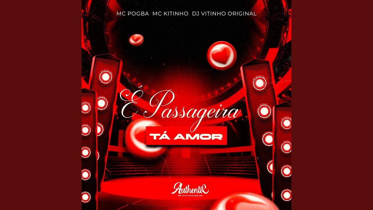 É Passageira Tá Amor
