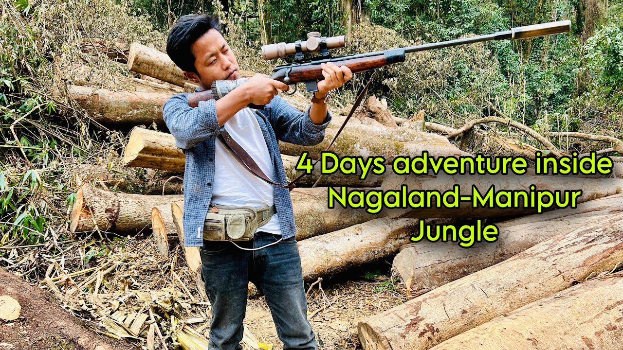 4 Days of Jungle adventures inside Nagaland-Manipur border with @therovingnaga4982 