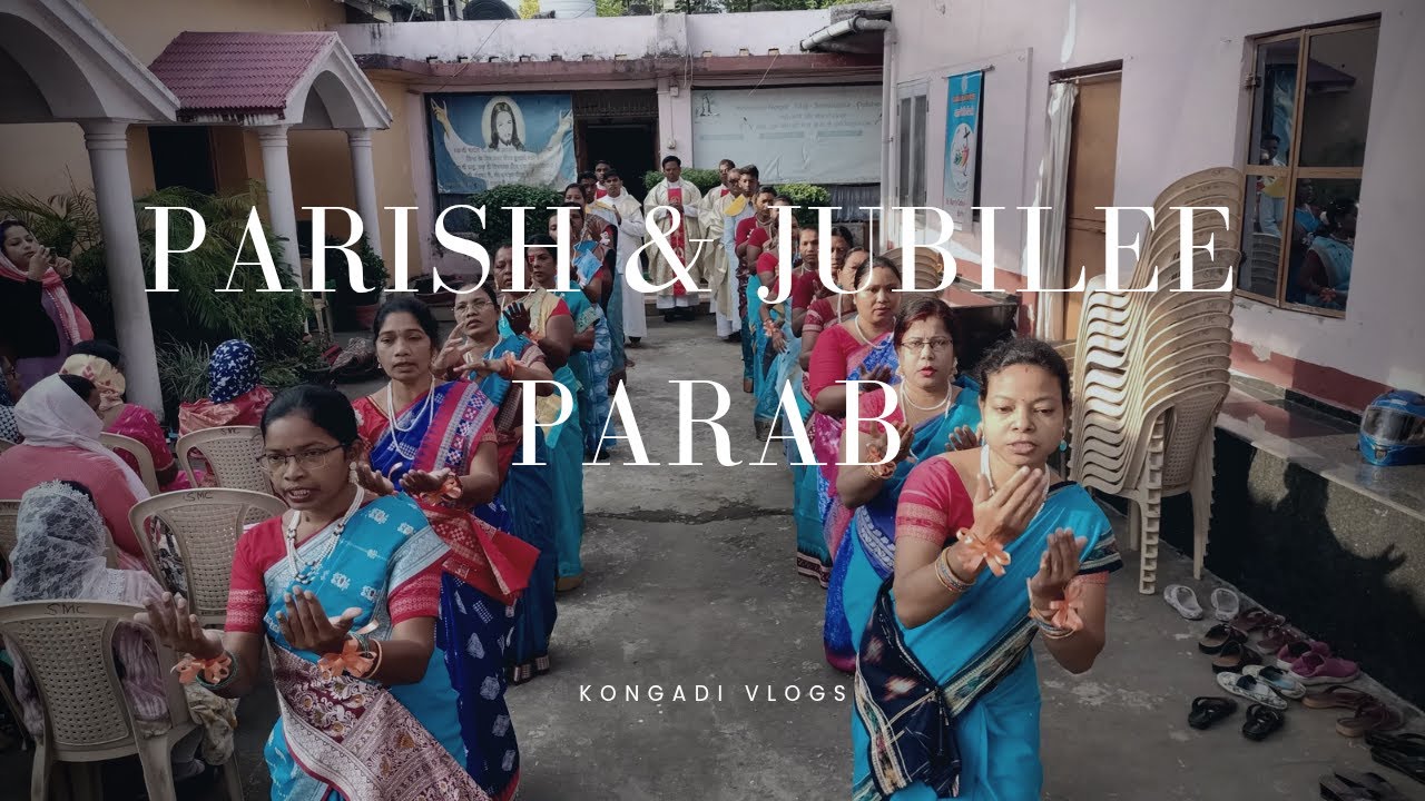 प्रभु कर अंगना फुलबारी JUBILEE & PARISH PARAB IN BURLA ✨ ( ENTRANCE DANCE )