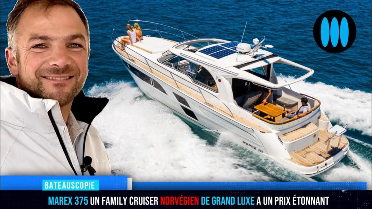 BateauScopie MAREX 375 - 20 minutes de visite privée d'un family cruiser de grand luxe