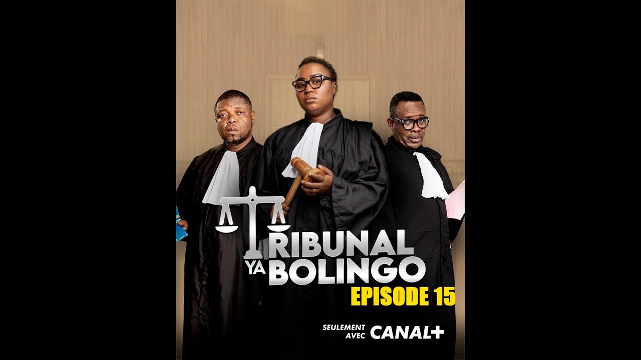 INÉDIT ! TRIBUNAL YA BOLINGO SAISON 01 EPISODE 15