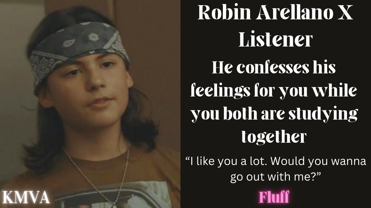Robin Arellano X Listener ||🩷Fluff🩷|| Kenzie Munson VA 💜||