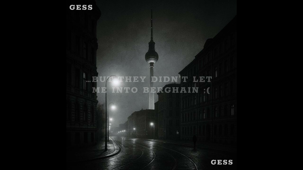 ...BUT THEY DIDN'T LET ME INTO BERGHAIN