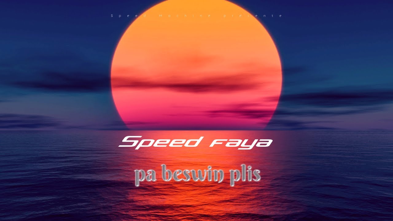 Speed Faya  - Pa beswin plis  ( Audio )